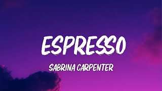 Sabrina Carpenter - Espresso (Lyrics) screenshot 5