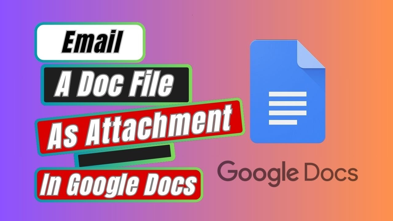 Google Docs Tutorial: How To Email a Google Doc as an Attachment - YouTube