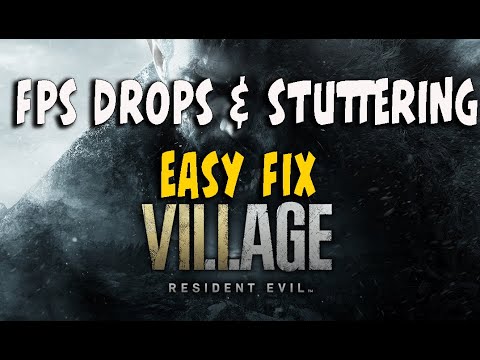 How to fix stuttering and fps drops on Resident Evil Village - YouTube