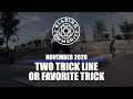 November 2020 Challenge: Two Trick Line