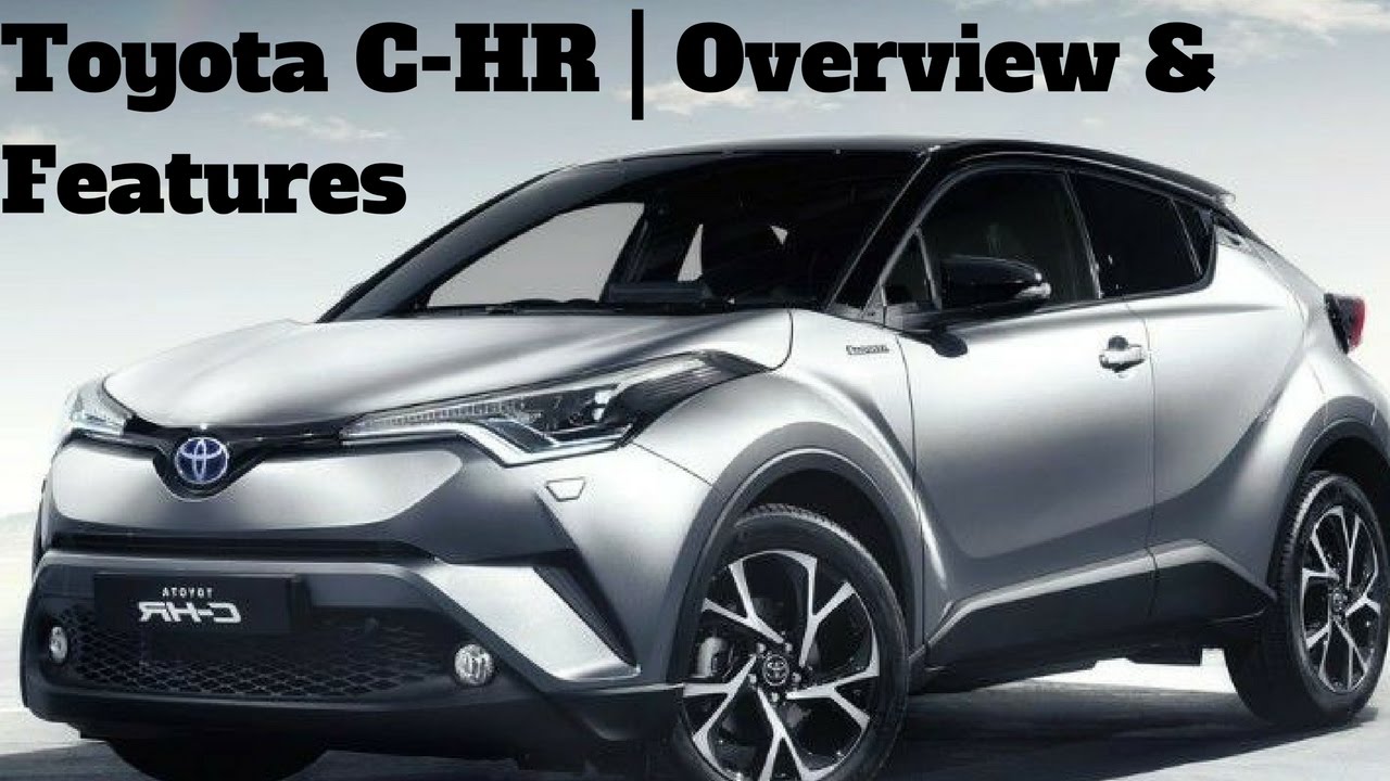 Toyota C-HR | Overview & Features | Toyota UK - YouTube