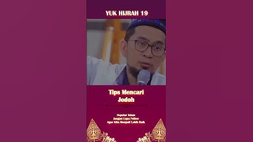 Tips Mencari Jodoh - Ceramah Ustadz Adi Hidayat