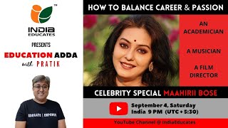 Promo | How to Balance Career & Passion | Education Adda With Pratik | Maahirii Bose | E 7 | English screenshot 5
