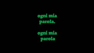 Video thumbnail of "Ogni mia parola"