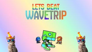 WAVETRIP (Stream One) [First Extreme]
