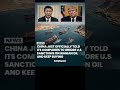 China Just Defied US Sanctions: “Keep Buying Iranian Oil" #shorts #reels #usa #china #trump