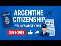 الجنسية الأرجنتينية شروط وخطوات وإجراءات
