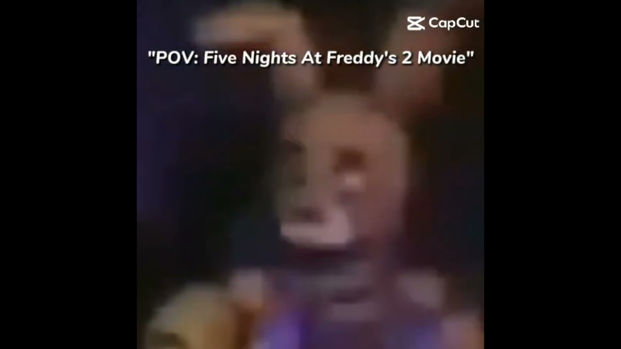 CapCut_Five Nights at Freddy's Movie