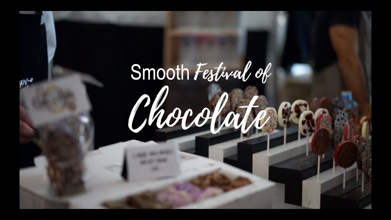 Smooth Chocolate Festival Sydney 2016 YouTube