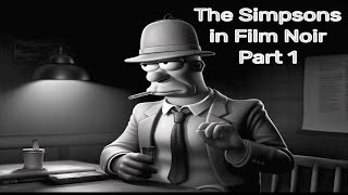 The Simpsons In Film Noir Season 35 Homer Simpson, Marge, Bart, Lisa By Midjourney