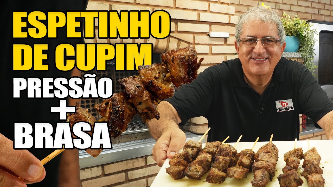 Espetinho de Cupim na Pressão + Brasa– Macio, Suculento e Fora da Média!