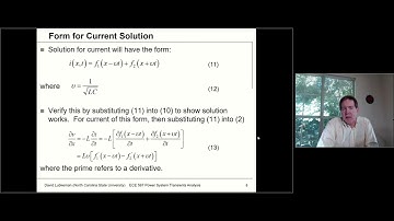 Lecture 10a: Line Distributed Parameter Model Theory - Power System Transients Fall 2020 -  Lubkeman