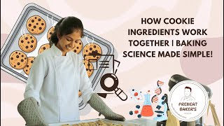 How Cookie Ingredients Work Together | Baking Science Made Simple!