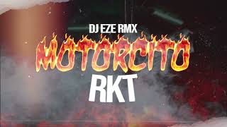 MOTORCITO🏍️ - RKT - @papudoblep DJ EZE RMX Resimi