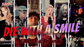 DIE WITH A SMILE Lady Gaga, Bruno Mars - Full Band Cover - KAUSI & Friends