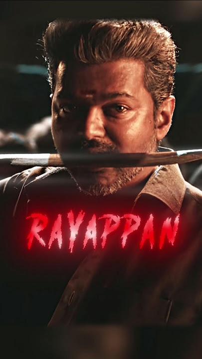 Bigil  | Thalapathi Vijay | Rayappan Edit.