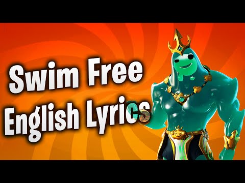 SWIM FREE (Lyrics)