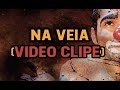 Na Veia | Cordel do Fogo Encantado (Video Clipe)