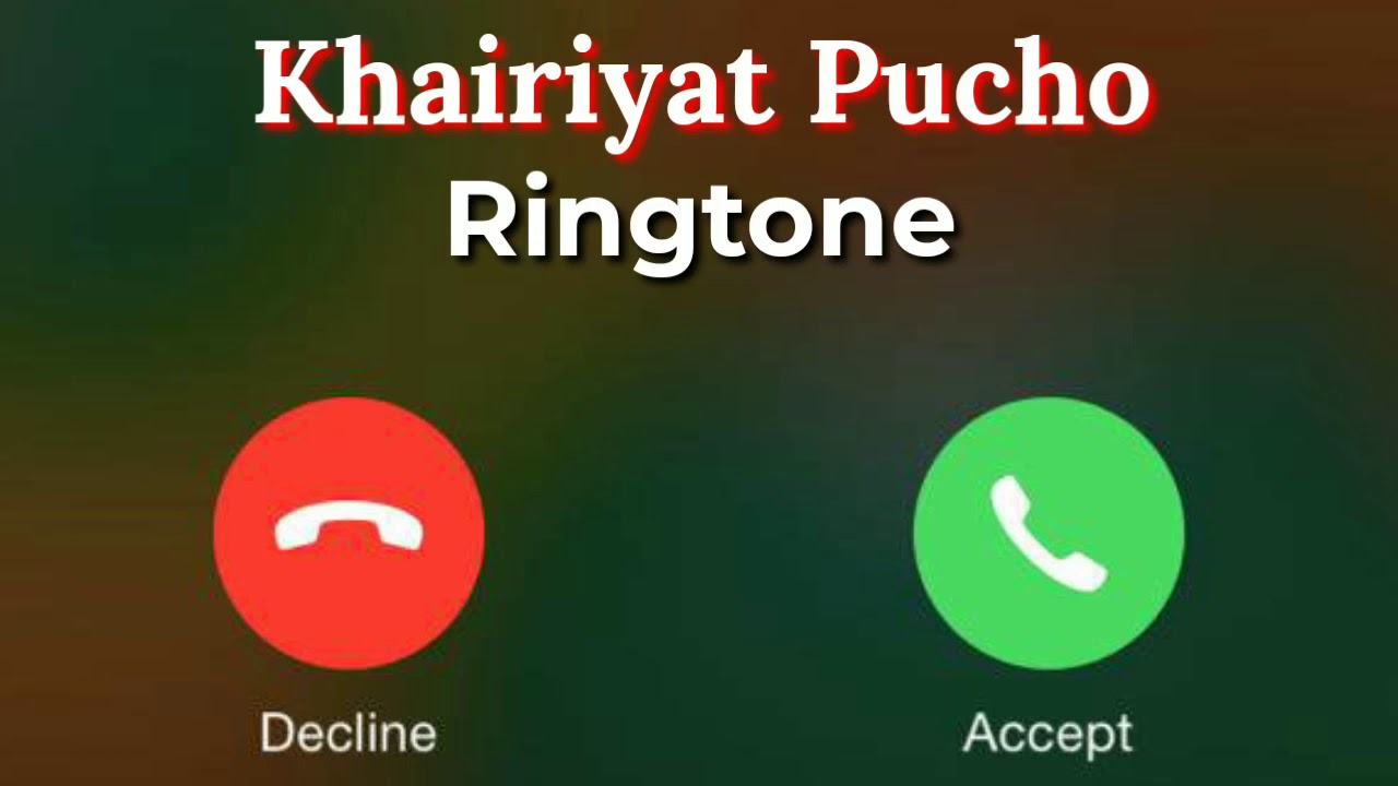 Khairiyat pucho ringtone