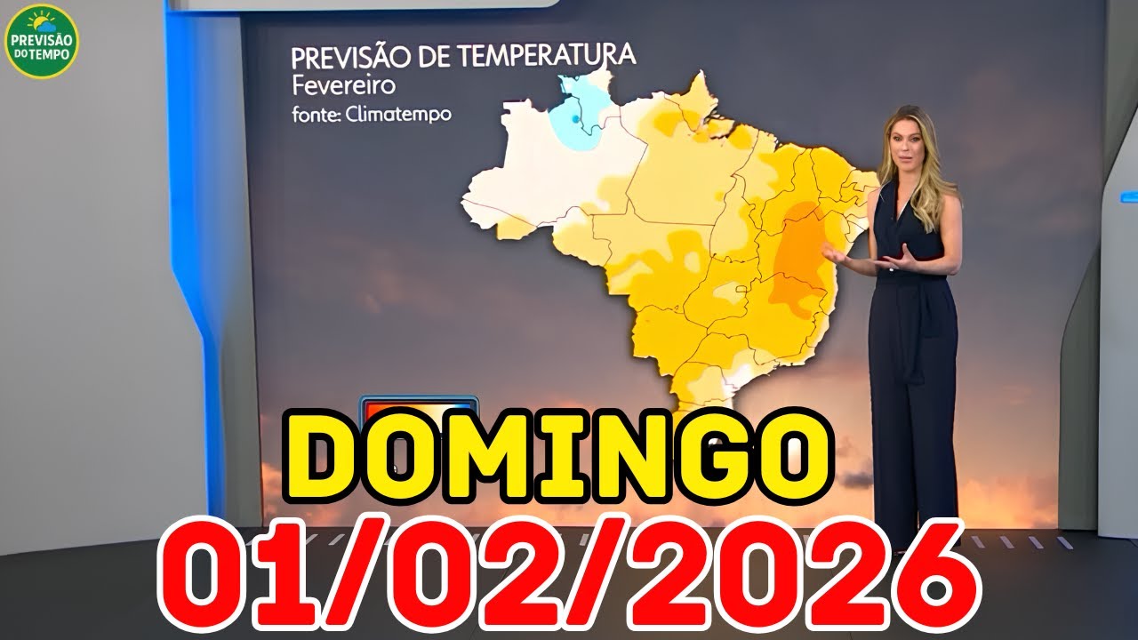 JORNAL NACIONAL - PREVISÃO DO TEMPO - 01/02/2026 / DOMINGO