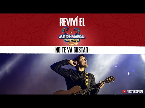 No te va gustar - A las 9 - Carnaval de los Tekis 2020
