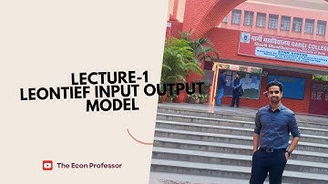 Lecture-1 Leontief Input Output Model. (Chapter12- 12.1- System of Linear Equations)