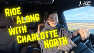 Ride Along with Charlotte North