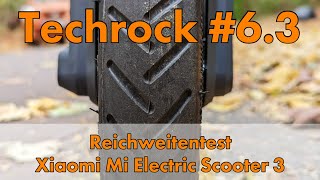 Xiaomi Mi Electric Scooter 3 | Reichweitentest an der Ruhr