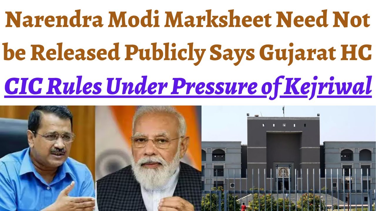 Do Narendra Modi Degree/Markesheet need to be made public,Gujarat HC says no, Kejriwal mocks verdict