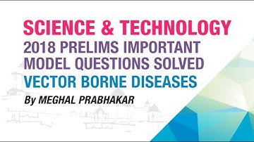 VECTOR BORNE DISEASES | PRELIMS IMPORTANT MODEL QUESTION SOLVED | GENERAL SCIENCE | EKAM IAS