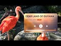Dear land of Guyana [Guyana National Song] by Nicholas Roberts