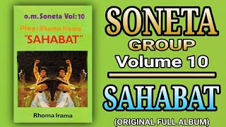 SONETA GROUP VOLUME 10 - SAHABAT (ORIGINAL FULL ALBUM)