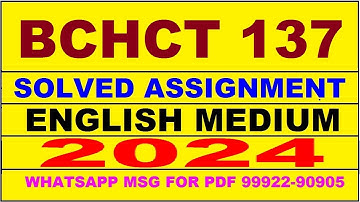 bchct 137 solved assignment 2024 | bchct 137 solved assignment in english 2023-24 | bchct 137 2024