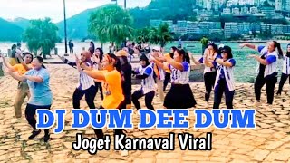 DJ DUM DEE DUM / Senam kreasi / Joget karnaval 2023 / tiktok viral / Zin Mona & friends