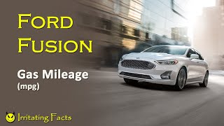 Ford Fusion gas mileage (mpg)