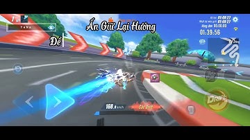 Kỹ Năng [ZingSpeed Mobile] CWW 2 PHANH NHANH CẮT DRIFT