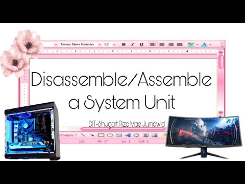 Assemble/Disassemble of a System Unit|Mommy Riza  #computertips #informationtechnology