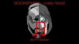 DOOMSTARKS - Lively Hood Lyrics