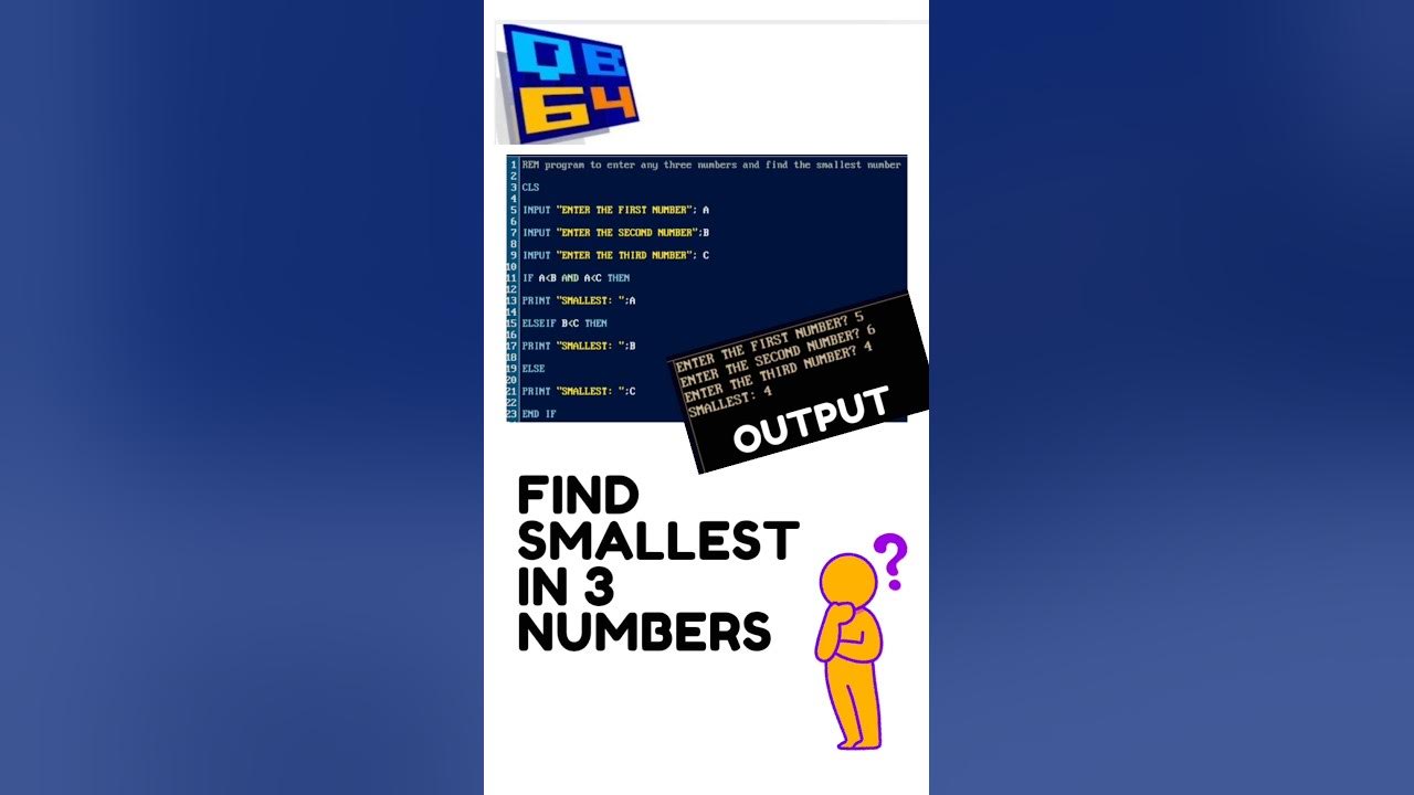 QBasic Program To find the smallest number among three number - YouTube