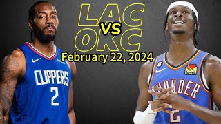 LA Clippers vs Oklahoma City Thunder Best Game Highlights - February 22, 2024 | NBA