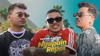 Download Lagu TOTON CARIBO - NGAPAIN REPOT (Official music lirik lagu) MP3