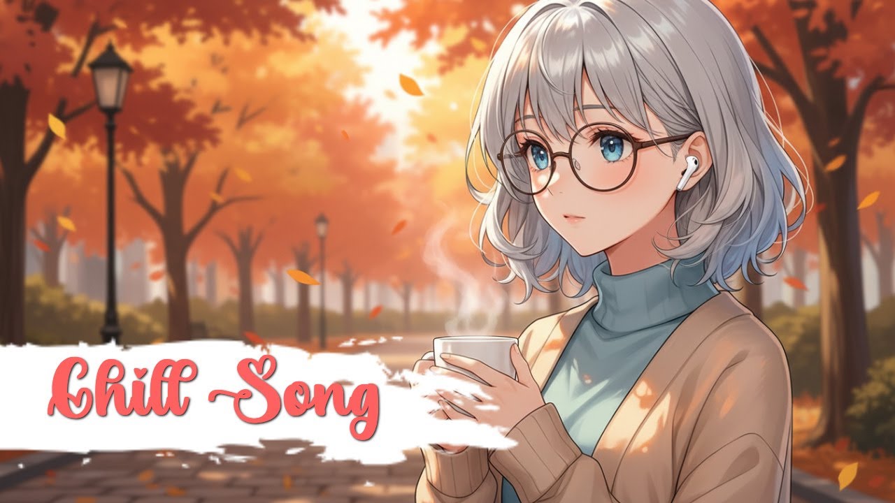 Chill Songs Vol.013 | Mellow Pop & Dreamy Lo-fi | Cozy Moments & Calm Mind