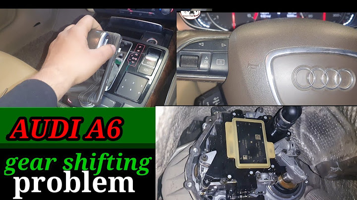 Audi a6 c7 automatic gearbox problems