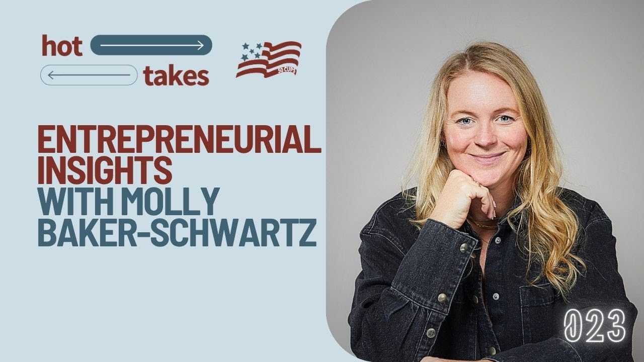 Entrepreneurial Insights with Molly Baker-Schwartz