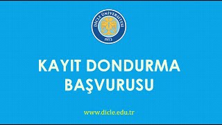 Kayıt Dondurma Başvurusu Kayıt Dondurma Başvurusu