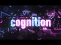 4k cognition by endlevel extreme demon  geometry dash 211