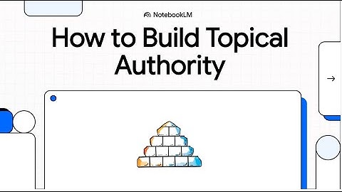 How to Build Topical Authority