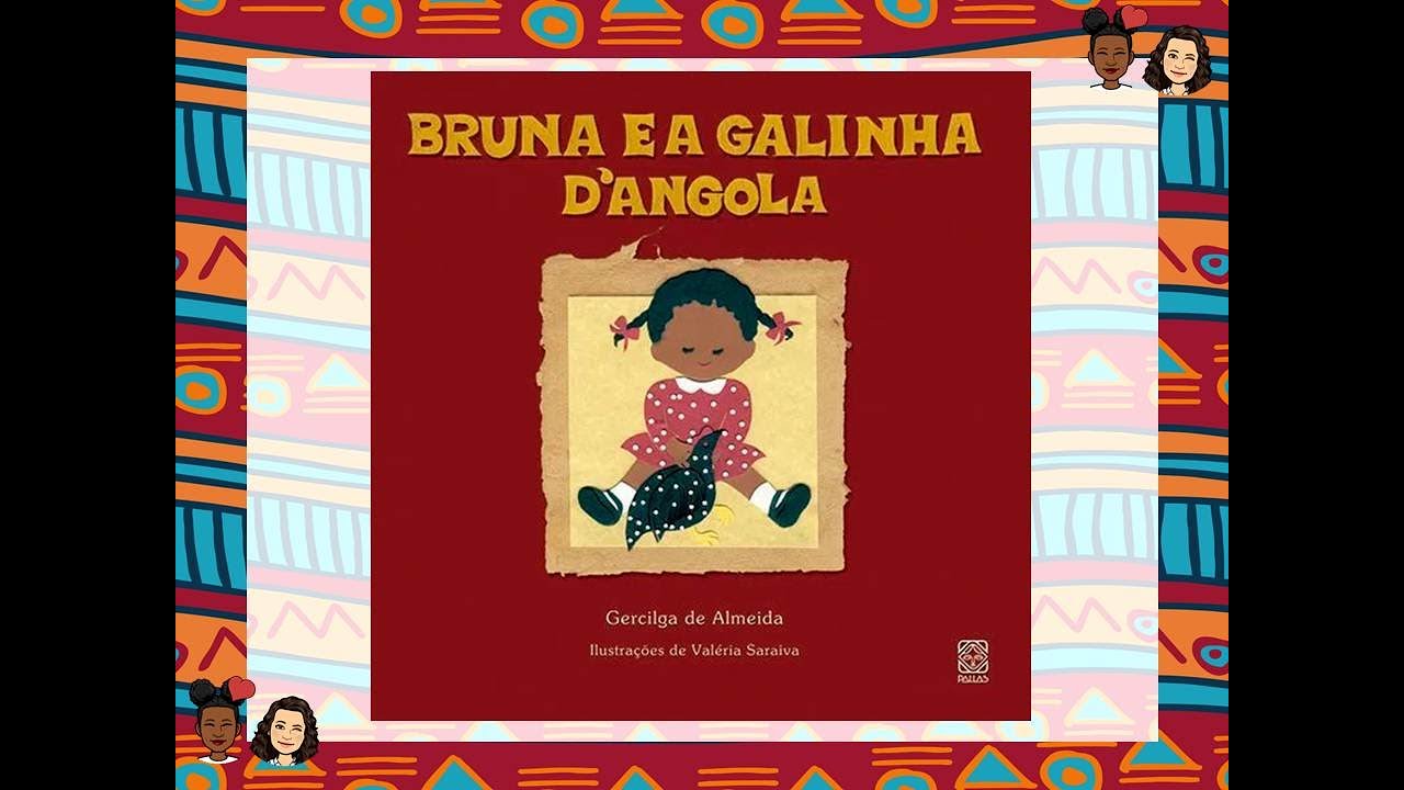Bruna e a galinha d` angola- Hora da História - YouTube
