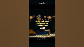 Songs that were shortened on the Eras Tour || #taylorswift #erastour