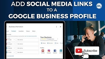 Add Social Media to a Google Business Profile (GMB Update 2024)